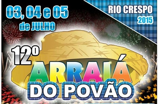 Rio Crespo realizará uma das melhores festas da região, “O Arraia do povão”