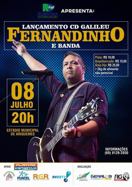 Ariquemes: Vem aí Fernandinho