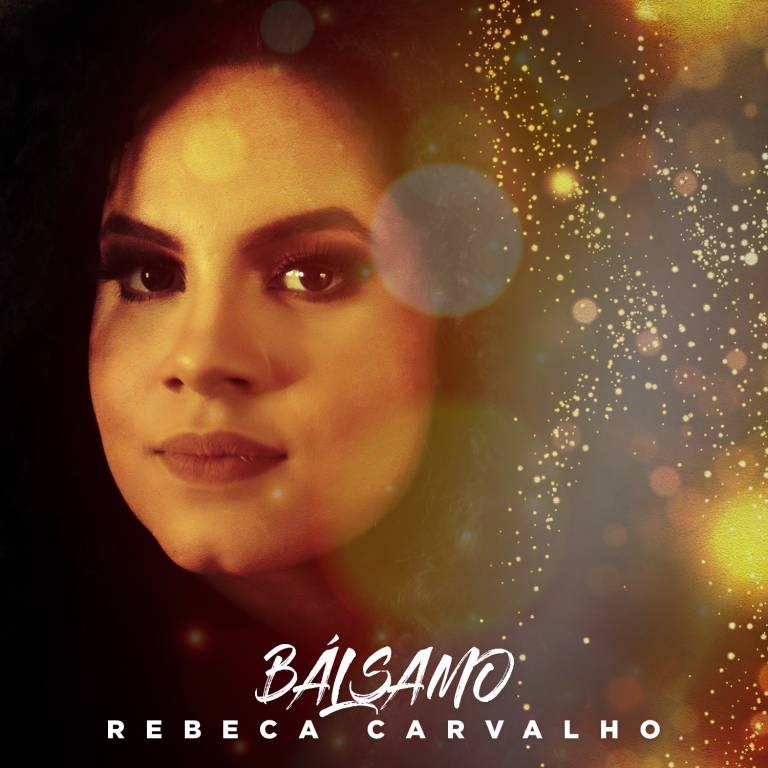 Rebeca Carvalho lança EP Bálsamo
