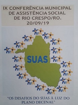 Rio Crespo: IX Conferência  da Assistência Social do município será nesta sexta feira